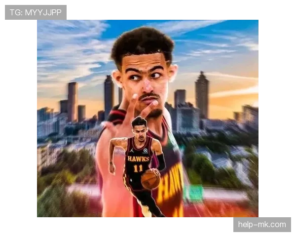 特雷·杨回归挡拆制造错位 比上季组织更高效